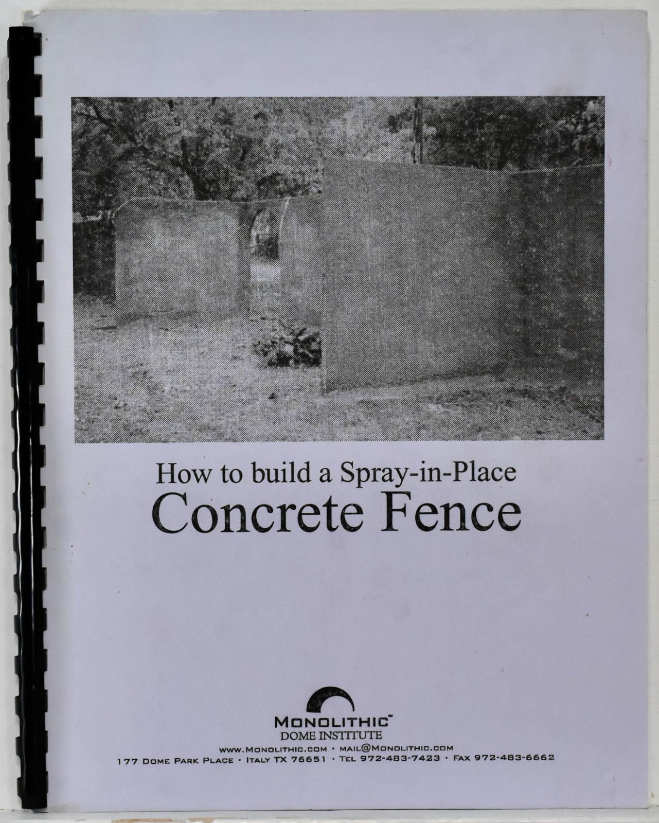 How to build a Spray-in-Place Concrete Fence Instruction Book (Uses Shotcrete)