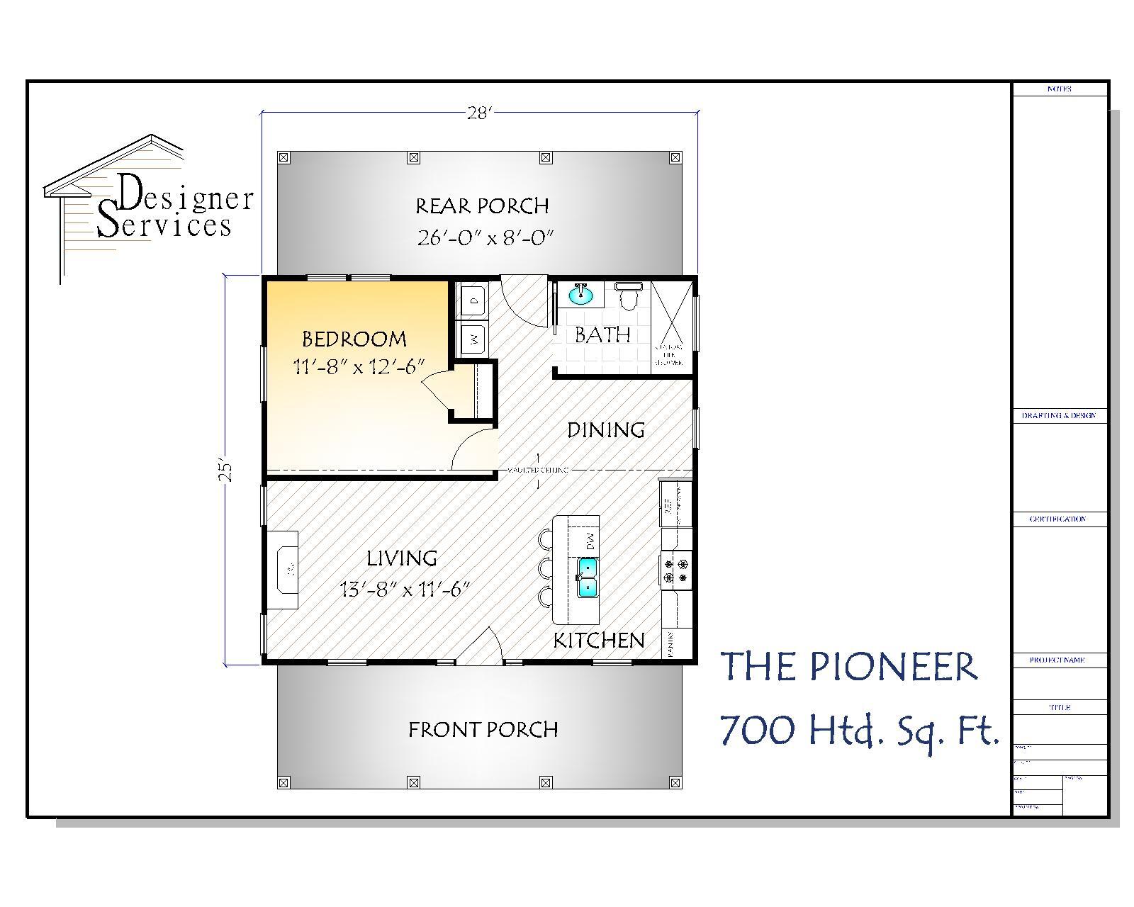 Pioneer House Plan 700 Heated Square Feet
