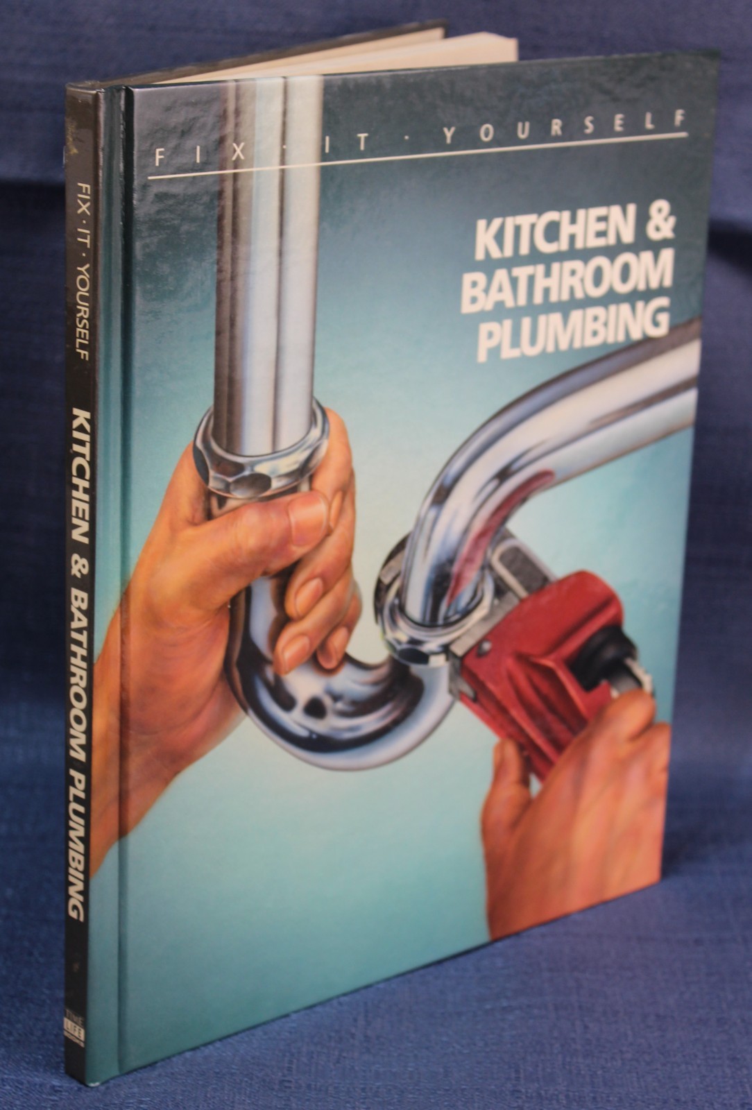 Time-Life Fix It Yourself: Kitchen & Bathroom Plumbing. Hardbound.