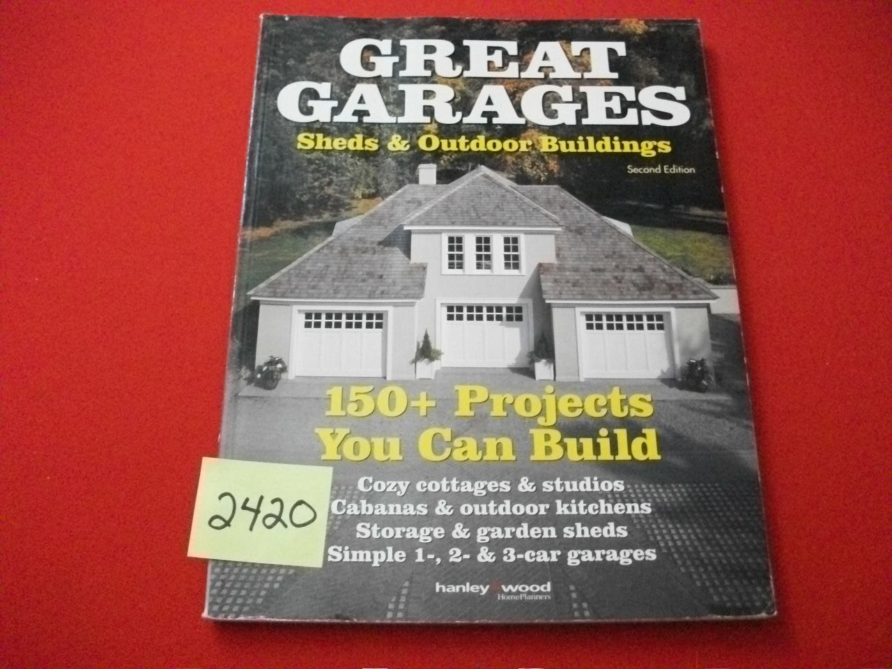 2001 «HOME PLANNERS» GREAT GARAGES, SHEDS & OUTDOOR BUILDINGS 150 PROJECTS VGC