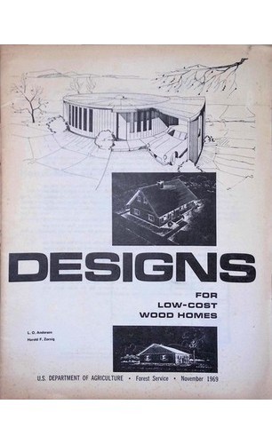 USDA Forest Service Designs for Low-Cost Wood Homes Booklet with Plans 1969