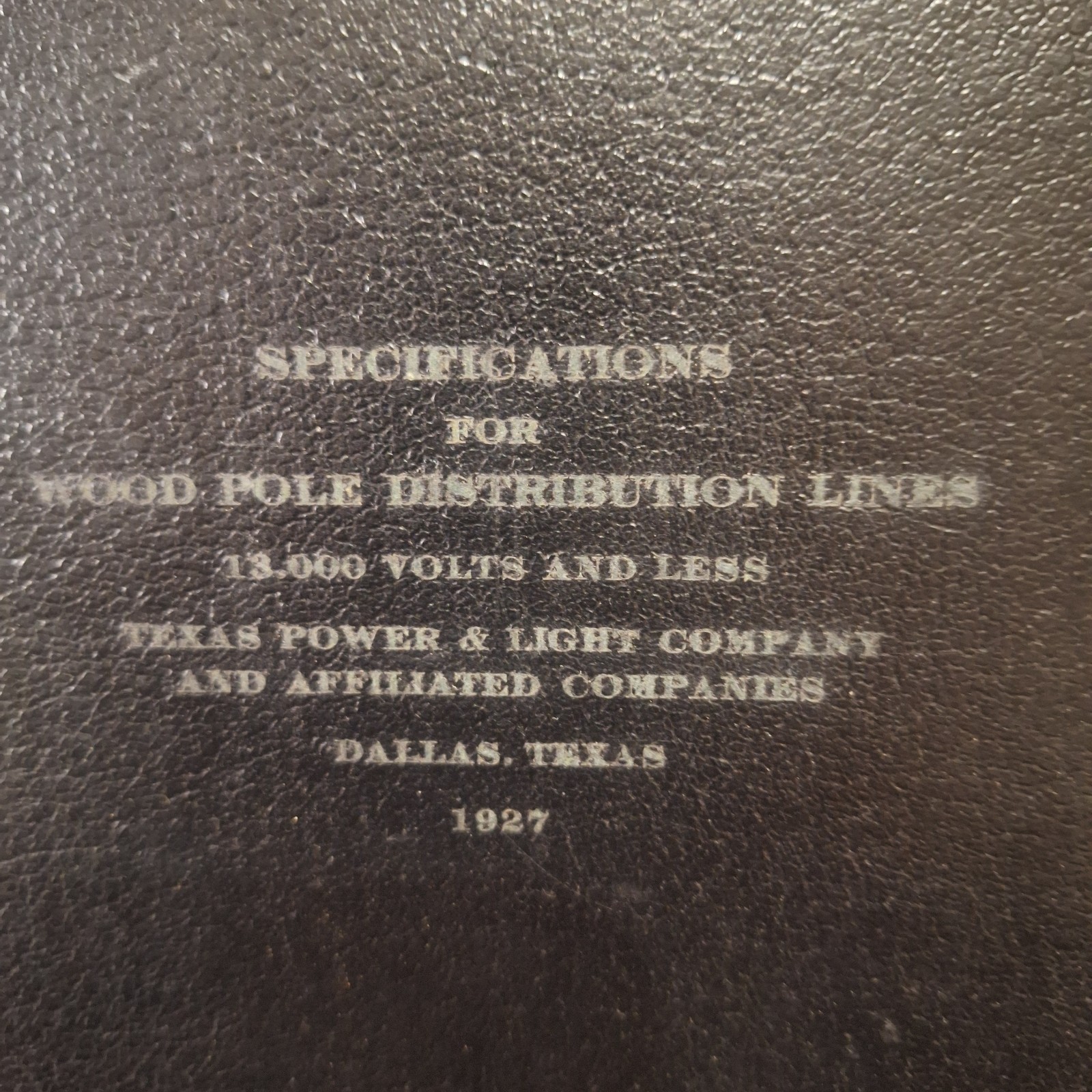 Texas Power & Light Co. Vintage 1927 Wood Pole Distribution Specs 13,000V