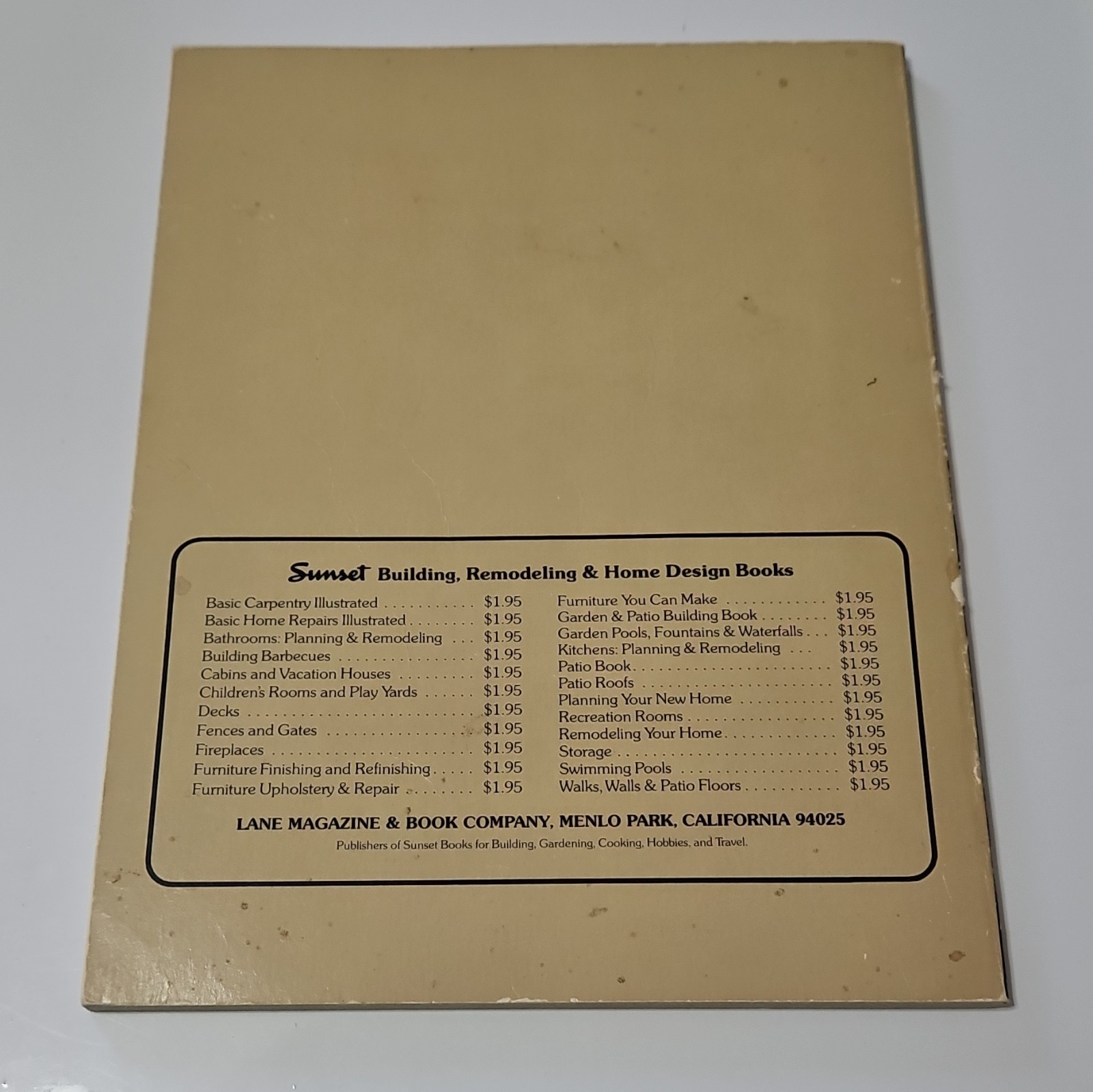 Sunset Garden & Patio Building Book 1974 Edition Edited by Sherry Gellner